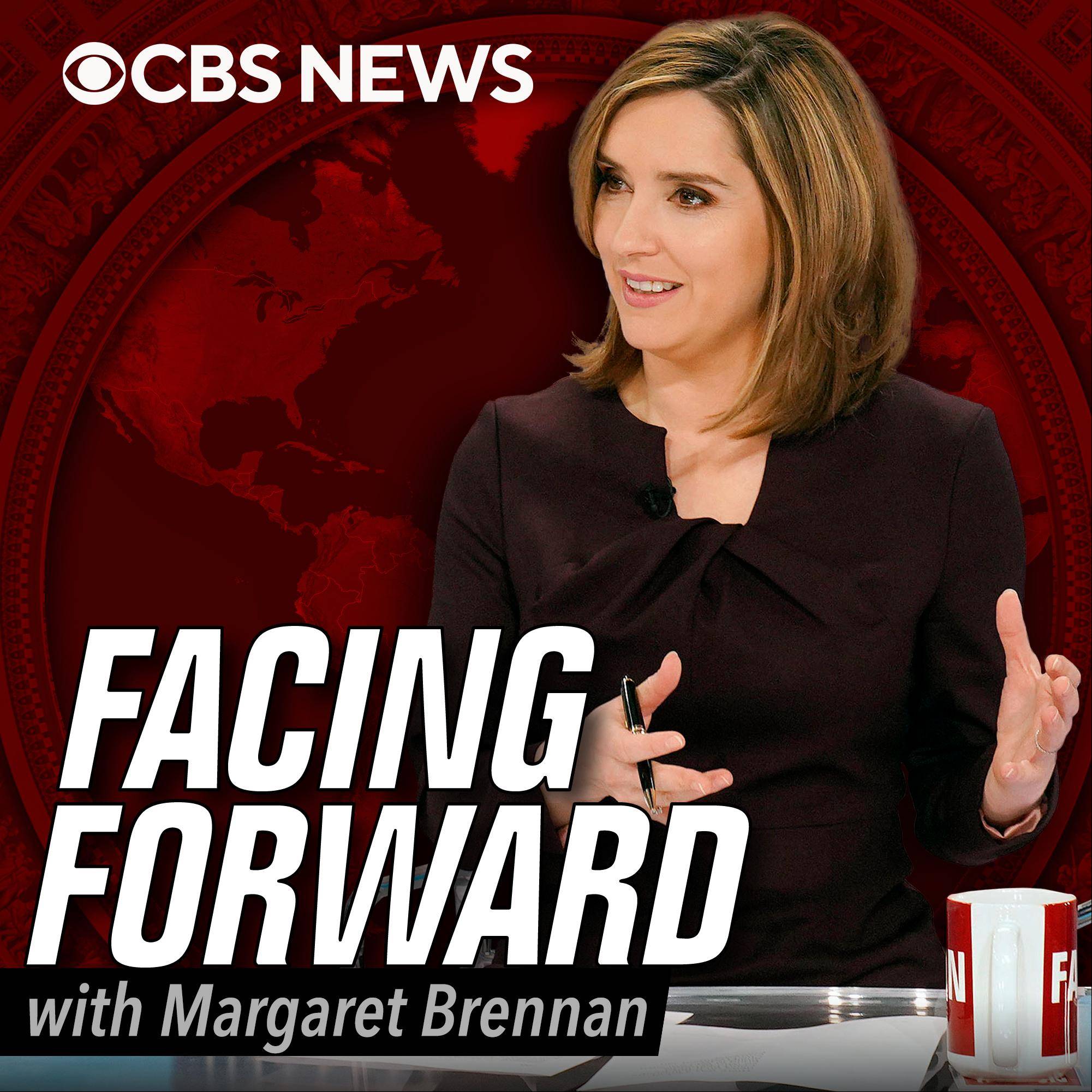 “FACING FORWARD WITH MARGARET BRENNANDEBUTS FIRST EPISODE JAN. 22, 2021 ON PODCAST FEEDS EVERYWHERE